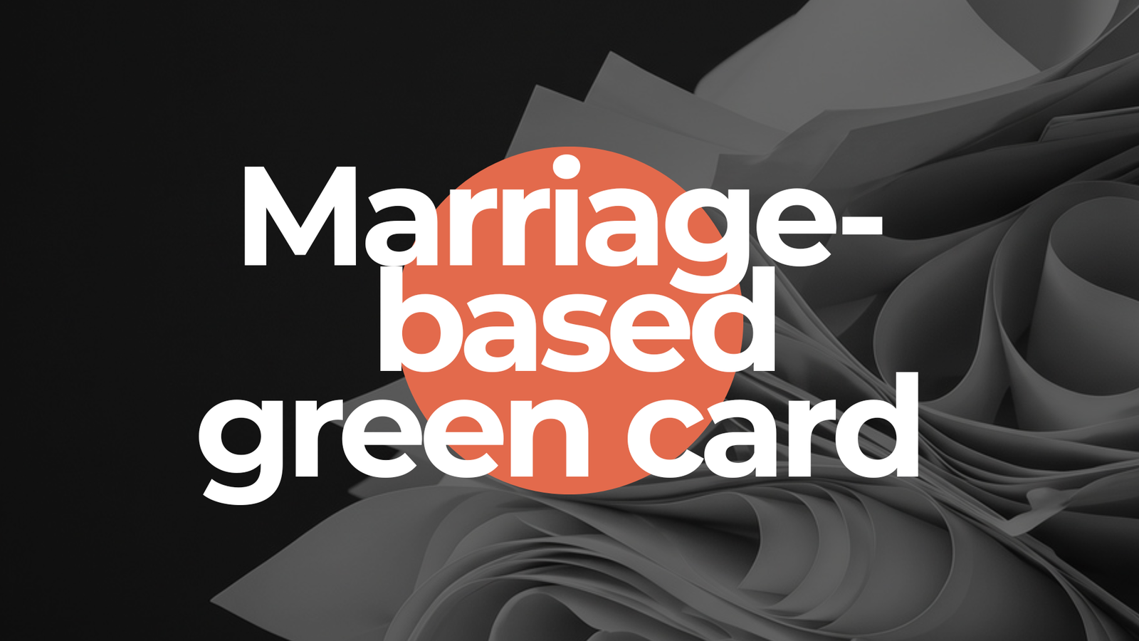 Marriage-based green card
